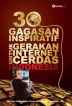 30 Gagasan Inspiratif untuk Gerakan Internet Cerdas Indonesia